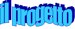 il progetto